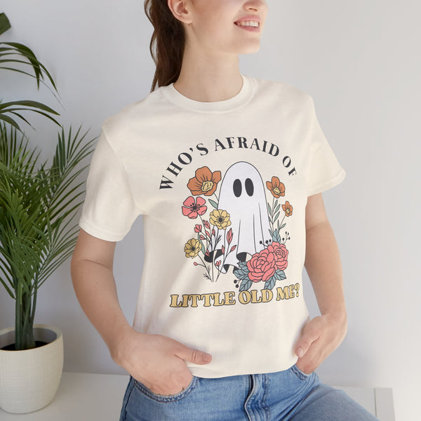 Who's Afraid Of This Ghost? Tee