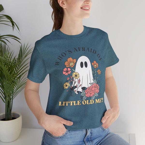 Who's Afraid Of This Ghost? Tee