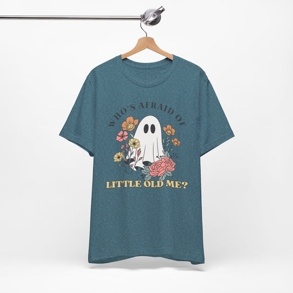 Who's Afraid Of This Ghost? Tee