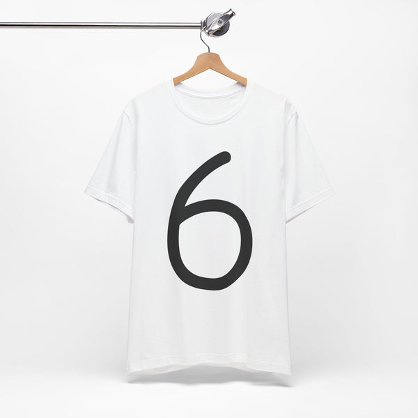 The 6 Tee - Be 1/2 of 6-7!