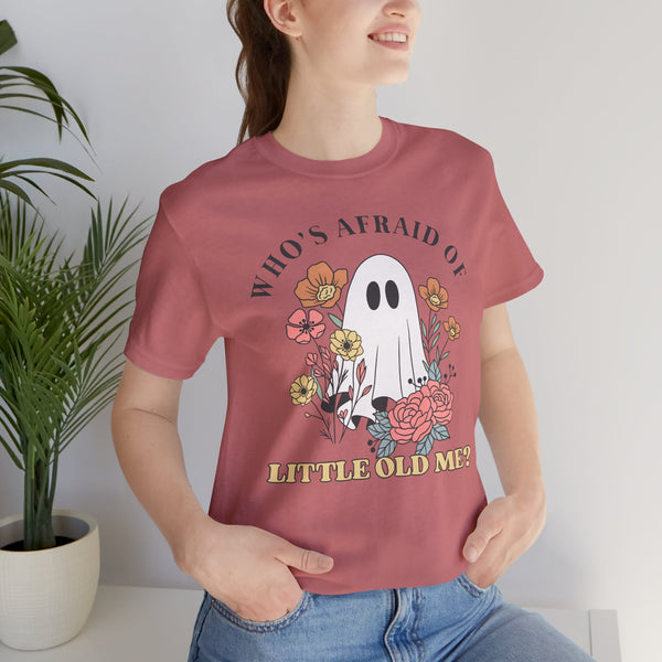 Who's Afraid Of This Ghost? Tee