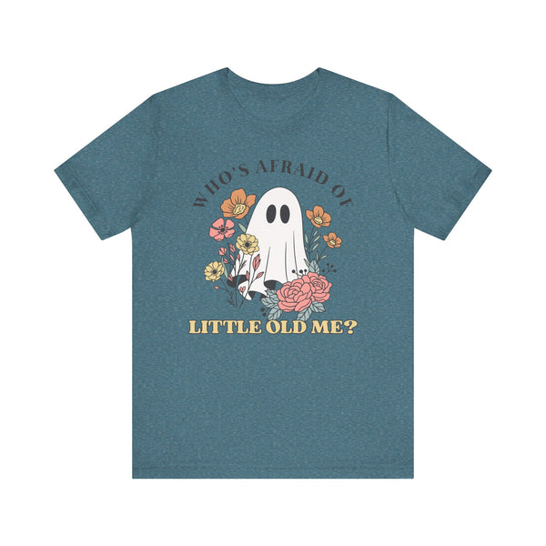 Who's Afraid Of This Ghost? Tee